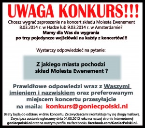 'Ja wiedziałem, że tak będzie' czyli Molesta Ewenement zagra w Holandii!